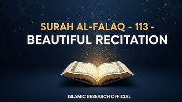 Surah Falaq Surah Falaq | Surah Falaq ki Tilawat | Surah Al-Falaq | الفلق‎ سورة | Al-Falaq | 113