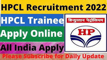HPCL Apprentice Recruitment 2022 | Hindustan Petroleum ITI Latest Apprentice 2022, HPCL  2022