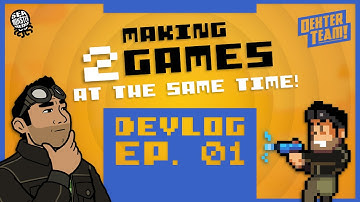 Making Two Games at Once! (Dexter Team Devlog Ep.1)