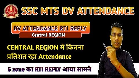 SSC MTS DV ATTENDANCE RTI REPLY |final result Expected date ? Central region