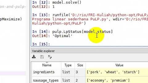 Optimasi Programa Linear dengan Python PuLP 02 Membuat Model dan Solving