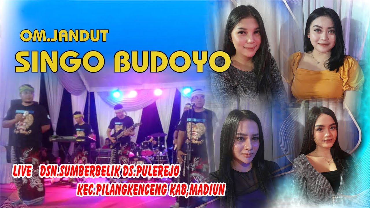 ORKES MUSIK # JANDUT SINGO BUDOYO   LIVE SUMBERBELIK  PULEREJO  PILANGKENCENG