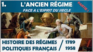 L'Ancien Régime face à l'esprit du Siècle - Partie 1 - Web Série - Episode 1