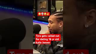 Tyga calledout on dating 16 yr old dating kylie Jenner Wealth