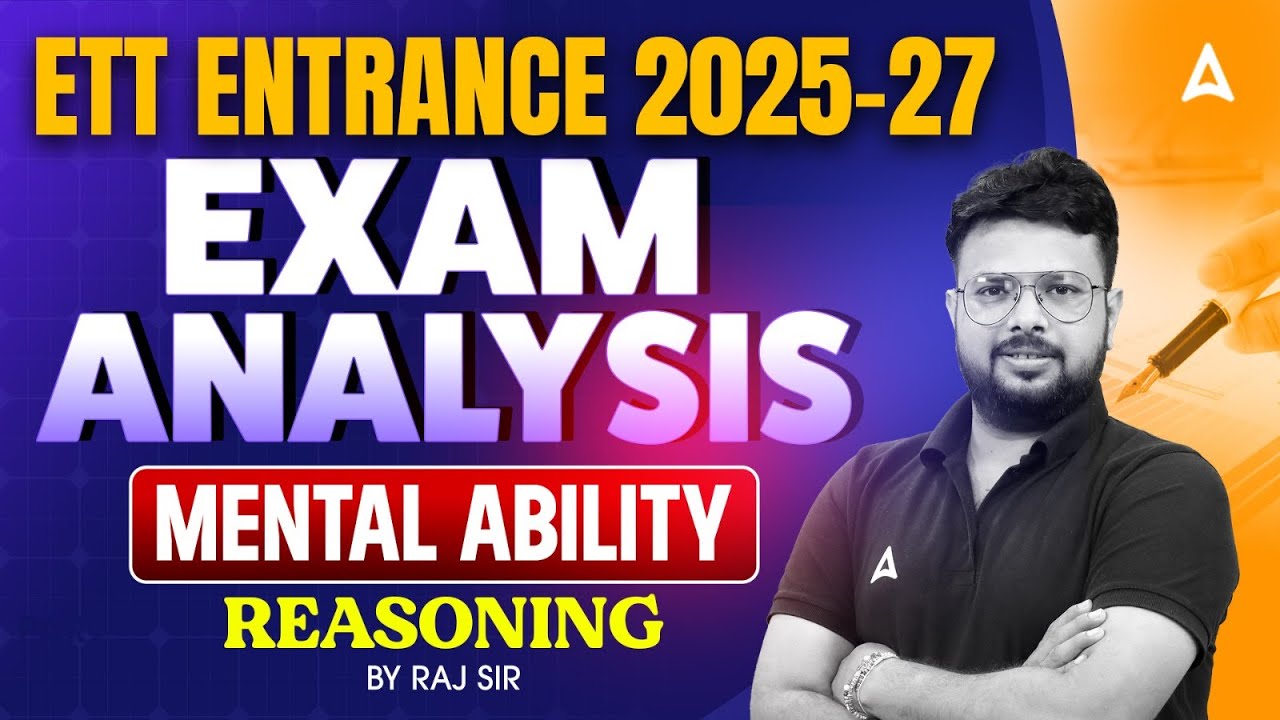 ETT Entrance Exam 2025 Answer Key | ETT Entrance Analysis 2025 Reasoning | Punjab Teaching ADDA247