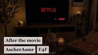 after the movie (F4F) (friends to lovers) (part 2) (request)