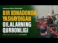 Bir xonadonda yashaydigan oilalarning qurbonligi  arbaindan nuktalar