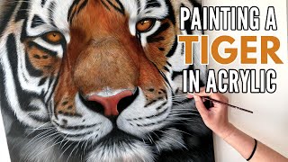 Painting a Tiger in Acrylic | Realistic Tiger Painting | Wildlife Artist