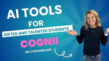 Cognii - AI Tools for Gifted and Talented Students
