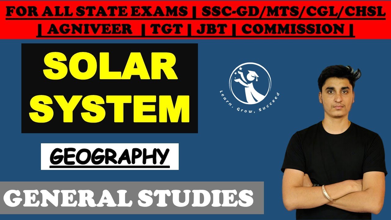 SOLAR SYSTEM | Geography | General Studies | The Scholars Adda