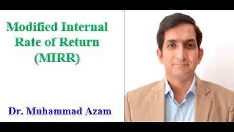 Modified Internal Rate of Return | Definition and Example | IRR vs MIRR