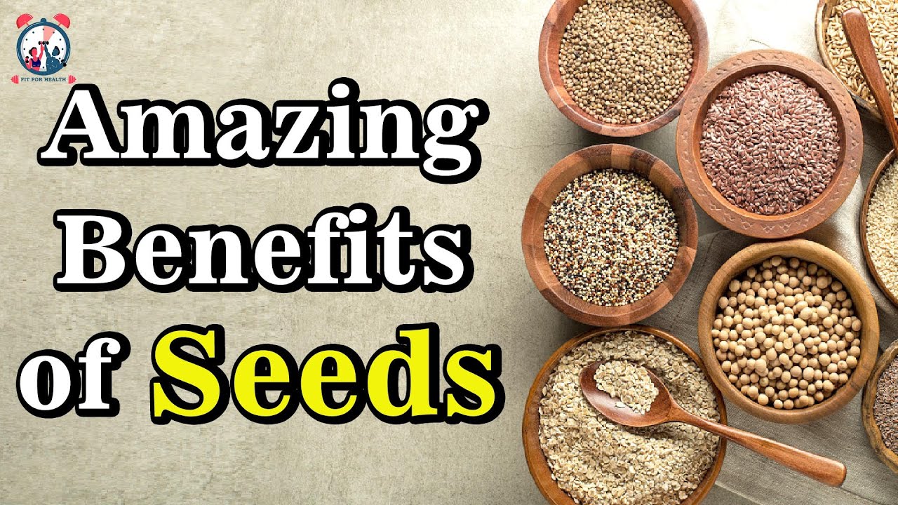 7 Amazing Benefits of Seeds seeds ke fayde in hindi Health Benefit