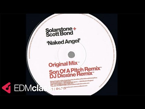 Scott Bond — Solarstone & Scott Bond - Naked Angel (Original Mix) (2004)