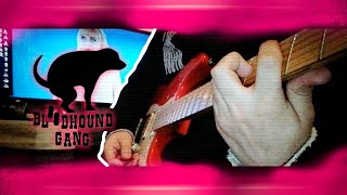 BLOODHOUND GANG - MY DAD SAYS THAT&#39;S FOR PUSSIES (guitar cover) (sub)
