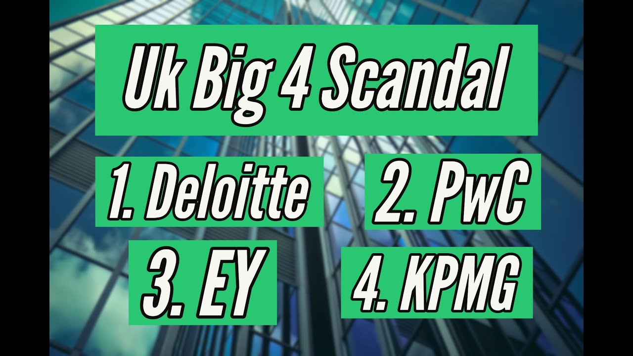 Is The UK Banning The Big 4 Accounting Firms? YouTube