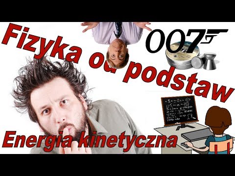 Fizyka od podstaw: Energia kinetyczna, czyli dlaczego wiatrówka jest niebezpieczna?