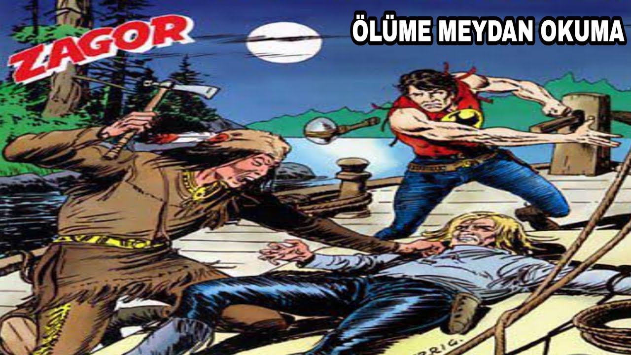 ZAGOR Ölüme Meydan Okuma