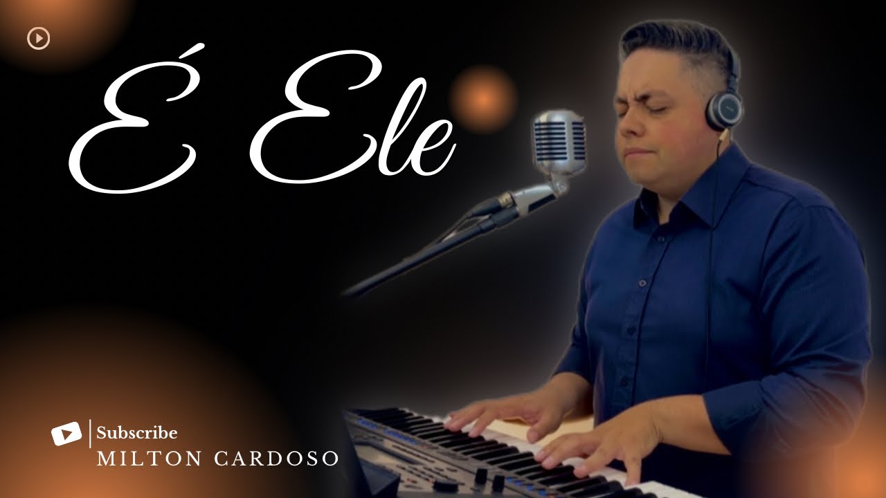 É Ele - Milton Cardoso | COVER | DROPS