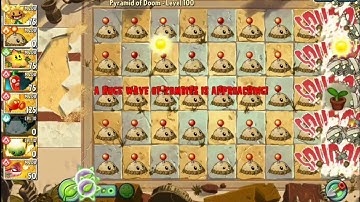plants vs zombies 2 pyramid of Doom level 100