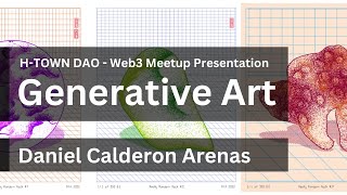 Creative Coding - Generative Art Presentation - Daniel Calderon Arenas (DCA)
