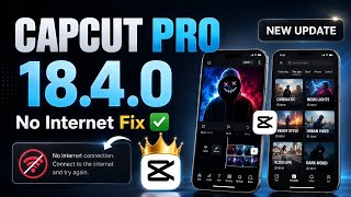 CapCut Pro, 18.4.0: No Internet Connection & Too Many People Error Fix | Export Problem Fix | Capcut