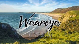 Waareya(LYRICS)Suraj Pe Mangal Bhari | Diljit | Manoj | Fatima |Javed-Mohsin | Kunaal V
