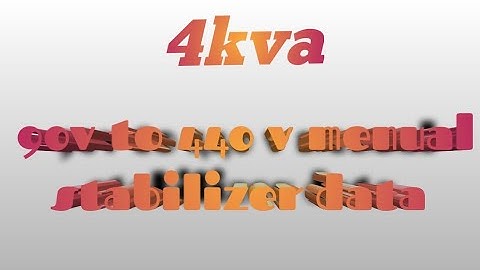 4 kva 90V to 440V multi menual stabilizer transformer winding data / Mehta electric