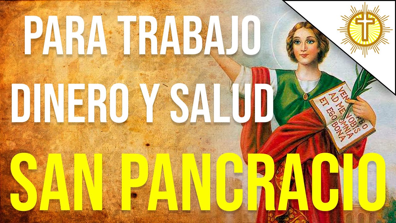 Oración a San Pancracio para conseguir trabajo rápido, DINERO Y SALUD✝️