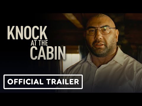 Knock at the Cabin – Official Trailer (2023) Dave Bautista, M. Night Shyamalan