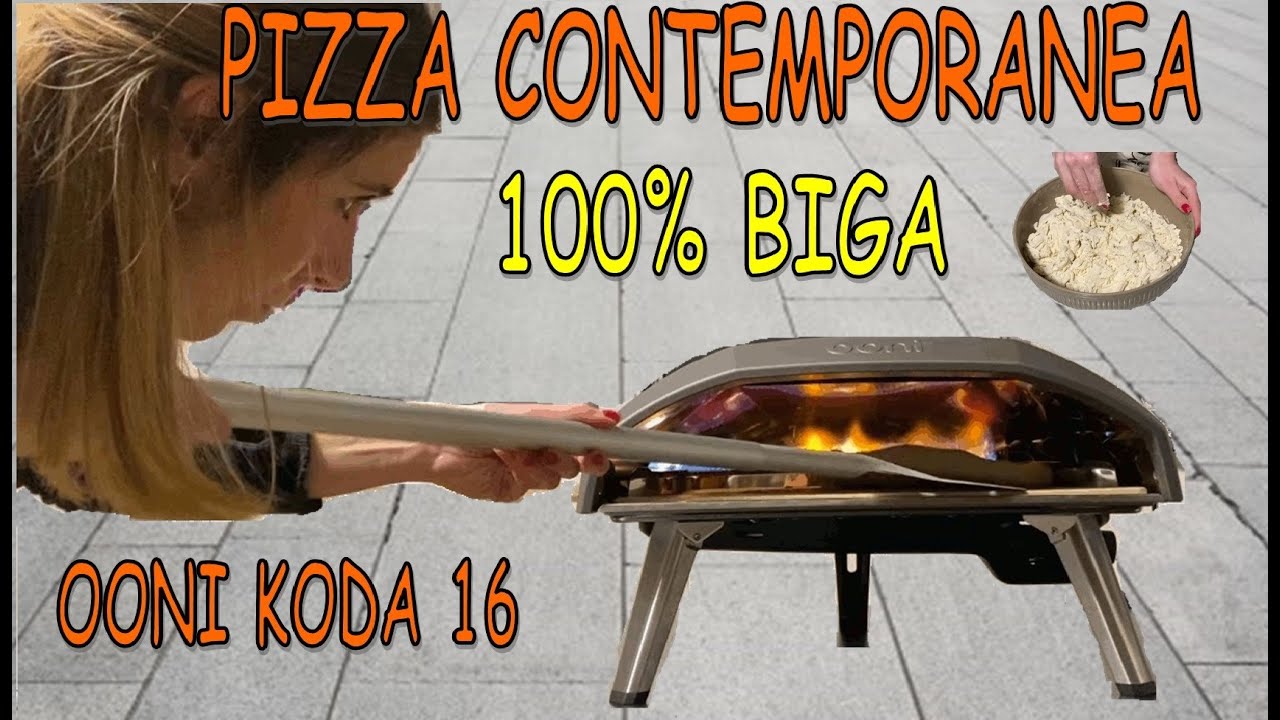 100 % BIGA Pizza Napoletana Contemporanea - in OONI KODA 16 - YouTube