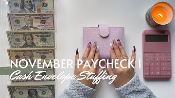 November 2022 Budget | Cash Envelope and Sinking Fund Stuffing | Paycheck 1 | 23 Year Old Budgeter