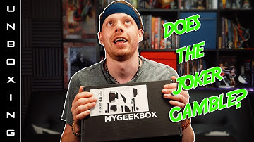 My Geek Box July  2019 Unboxing Part 1 - The Gambler!