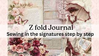 Z fold journal sewing in signatures