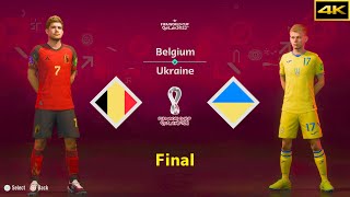 FIFA 23 | BELGIUM vs. UKRAINE | DE BRUYNE vs. ZINCHENKO | FIFA WORLD CUP FINAL | [4K]