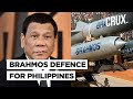 Why The Philippines Wants India's Brahmos to Guard Against China