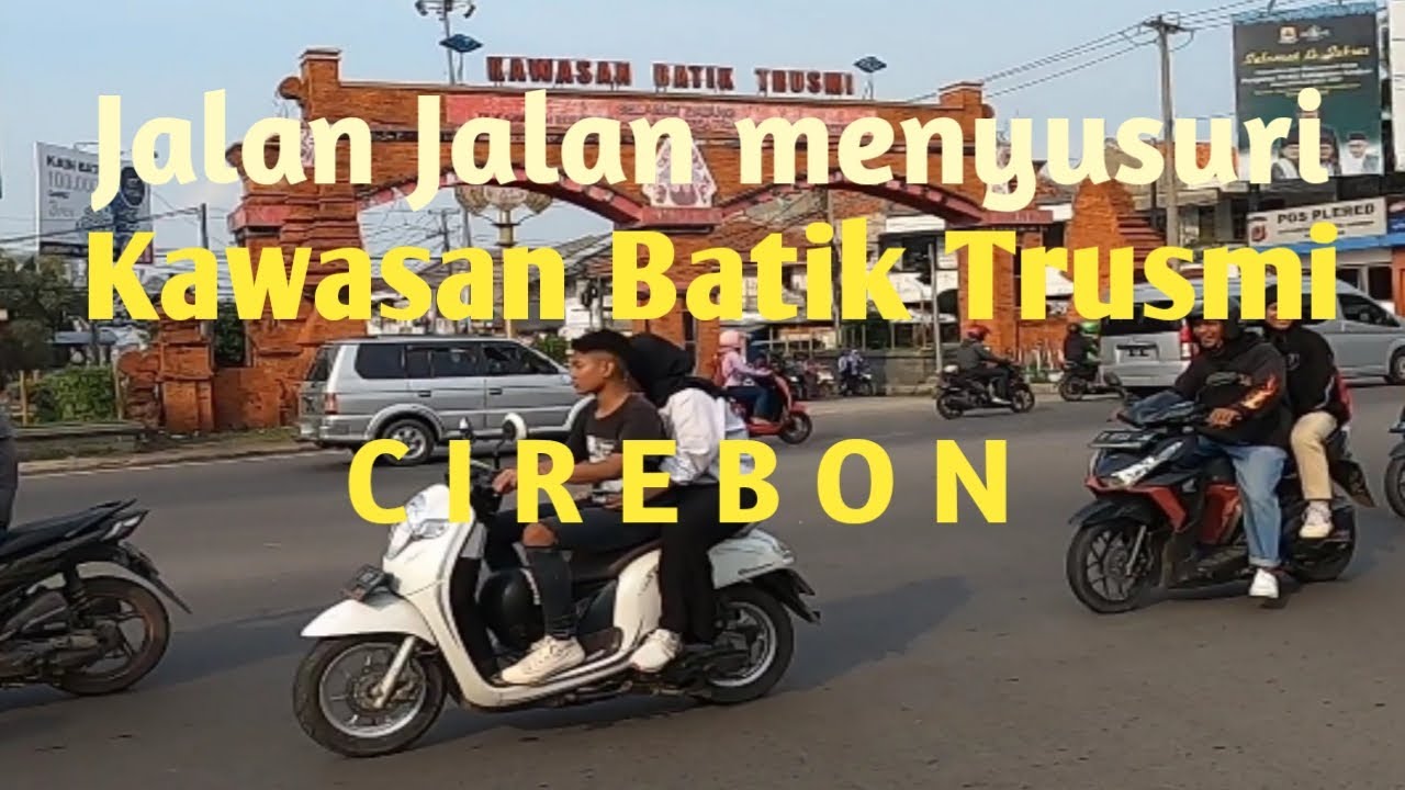 Jalan Jalan menyusuri Kawasan Batik Trusmi Cirebon