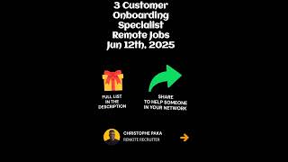 Famous 3 Customer Onboarding Specialist - Remote Jobs Profile