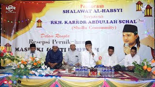 Pembacaan Sholawat Al-Habsyi Bersama Rkh M Karror Abdullah Schal Dan Shollu Community Di Klmapis