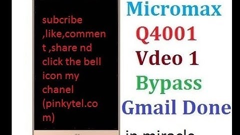 Micromax q4001 frp unlock