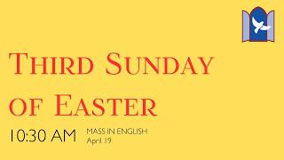 April 19, 2026 - 10:30am Mass LIVE - Third Sunday of Easter