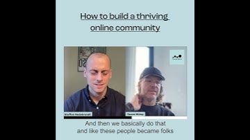 How to build a thriving online community