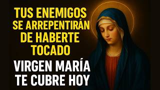 🔴 Virgen María: La Oración Más Fuerte para VOLTEAR MAGIAS y DERROTAR Enemigos🙏