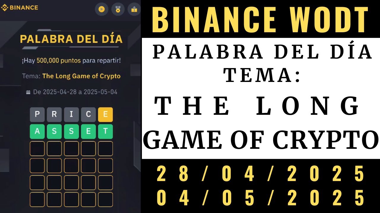 The Long Game of Crypto WOTD ✅ Binance WODL Respuestas 🔥 Palabra del Dia