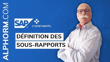 Vidéo de définition des sous-rapports sous SAP Crystal Reports