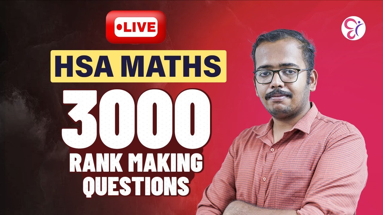 HSA MATHS 3000 RANK MAKING QUESTIONS | LIVE | HSA EXAM 2025