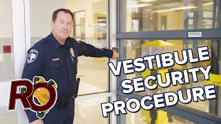 Red Oak ISD Vestibule Security Procedure (with Chief Kevin Denney)