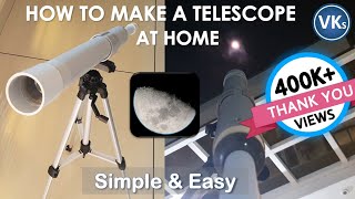 How to Make a Telescope at Home | DIY Project | VinKrish Solutions