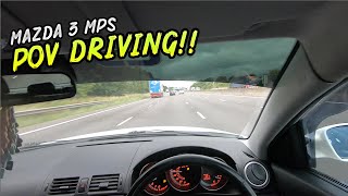 MAZDA 3 MPS POV DRIVE!! *IMPRESSIVE!*