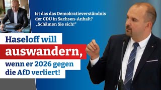 Tumult im Landtag - Haseloff will bei AfD-Sieg das Land verlassen. Daniel Roi (AfD) reagiert...