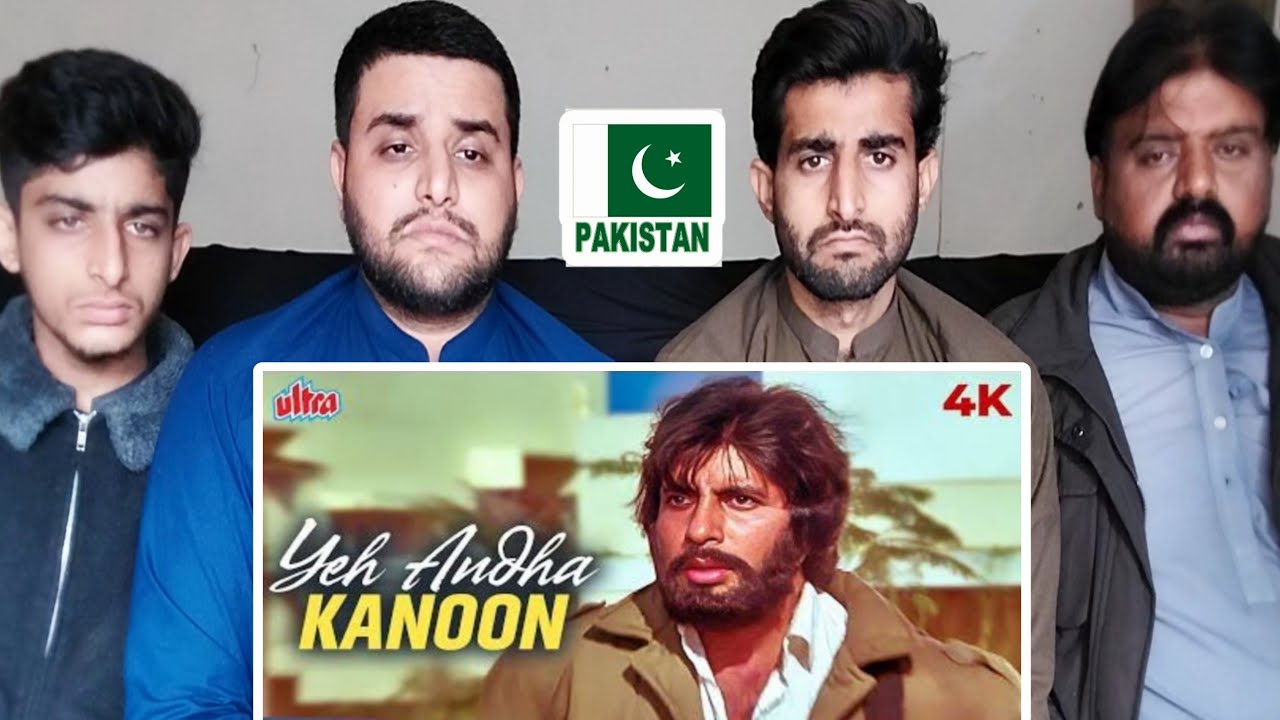 ye-andha-kanoon-hai-song-pakistani-reaction-youtube
